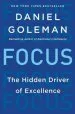 Audiobook Focus: The Hidden Driver of Excellence author Phd Professor Daniel Goleman