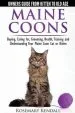 Audiobook Maine Coon Cats: The Owners Guide From Kitten to old age: Buying, Caring For, Grooming, Health, Training, and Understandi ng Your Maine Coon author Rosemary Kendall