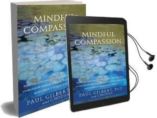 Mindful Compassion Audiobook download free by Prof Paul Gilbert