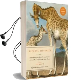 Natural Histories: Extraordinary Rare Book Selections From the American Museum of Natural History Library Audiobook download free by Tom Baione
