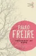 Audiobook Pedagogy of Hope: Reliving Pedagogy of the Oppressed author Paulo Freire
