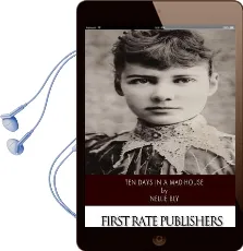 Ten Days in a Mad-House Audiobook download free by Nellie Bly