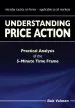 Audiobook Understanding Price Action: Practical Analysis of the 5-Minute Time Frame author Bob Volman