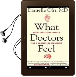 What Doctors Feel Audiobook download free by Danielle Ofri