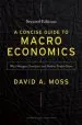 Audiobook A Concise Guide to Macroeconomics, Second Edition: What Managers, Executives, and Students Need to Know author David A. Moss