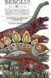 Audiobook Behold, the Dinosaurs! author Dustin Harbin