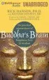 Audiobook Buddha'S Brain: The Practical Neuroscience of Happiness, Love & Wisdom author Rick Hanson