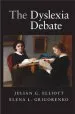 Audiobook Cambridge Studies in Cognitive and Perceptual Development: The Dyslexia Debate Series Number 14 author Julian G. Elliott