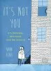 Audiobook It'S not you: 27 (Wrong) Reasons You'Re Single author Sara Eckel