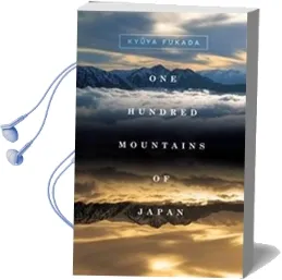 One Hundred Mountains of Japan Audiobook download free by Fukada Kyuya