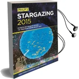 Philip'S Stargazing 2015: Month-By-Month Guide to the Northern Night sky Audiobook download free by Heather Couper