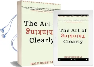 The art of Thinking Clearly Audiobook download free by Rolf Dobelli