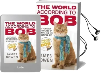 The World According to bob: The Further Adventures of one man and his Street-Wise cat Audiobook download free by James Bowen