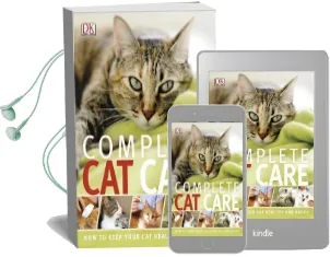 Complete cat Care: How to Keep Your cat Healthy and Happy Audiobook download free by Dk