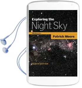 Exploring the Night sky With Binoculars Audiobook download free by Sir Patrick Fras Dsc Cbe Moore