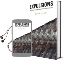 Expulsions: Brutality and Complexity in the Global Economy Audiobook download free by Saskia Sassen