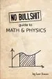 Audiobook No Bullshit Guide to Math and Physics author Ivan Savov