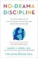 Audiobook No-Drama Discipline: The Whole-Brain way to Calm the Chaos and Nurture Your Child'S Developing Mind author Daniel J. Siegel