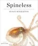 Audiobook Spineless: Portraits of Marine Invertebrates, the Backbone of lif: 'Portraits of Marine Invertebrates, the Backbone of Life' author Susan Middleton