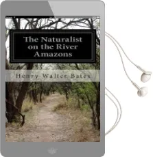 The Naturalist on the River Amazons Audiobook download free by Henry Walter Bates
