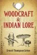 Audiobook Woodcraft and Indian Lore author Ernest Thompson Seton