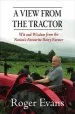 Audiobook A View From the Tractor: Wit and Wisdom From the Nation'S Favourite Dairy Farmer author Roger Evans