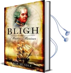 Bligh: Master Mariner Audiobook download free by Rob Mundle