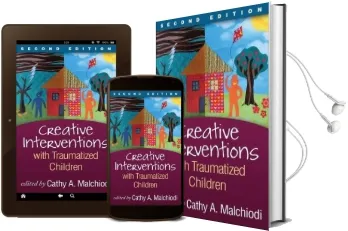 Creative Interventions With Traumatized Children Audiobook download free by Cathy A. Malchiodi