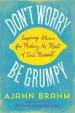 Audiobook Don'T Worry, be Grumpy: Inspiring Stories for Making the Most of Each Moment author Ajahn Brahm