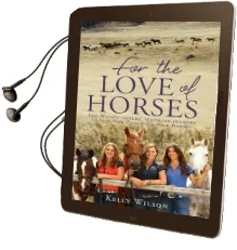 For the Love of Horses (Nz) Audiobook download free by Kelly Wilson