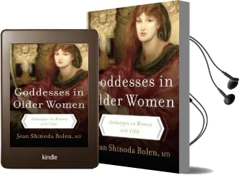 Goddesses in Older Women: Arch Audiobook download free by Jean Shinoda Bolen