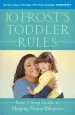 Audiobook Jo Frost'S Toddler Rules: Your 5-Step Guide to Shaping Proper Behavior author Jo Frost