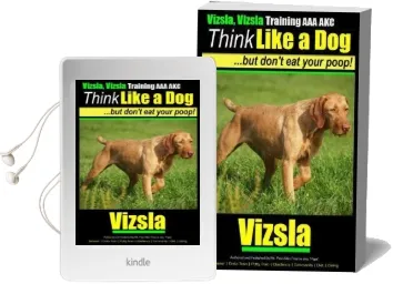 Vizsla, Vizsla Training aaa akc - Think Like a dog - but Don'T eat Your Poop!: Here'S Exactly how to Train Your Vizsla Audiobook download free by Mr Paul Allen Pearce