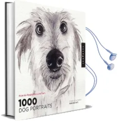 1,000 dog Portraits: From the People who Love Them Audiobook download free by Robynne Raye