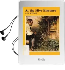 At the Hive Entrance Audiobook download free by H Storch