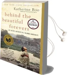 Behind the Beautiful Forevers Audiobook download free by Katherine Boo