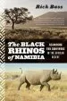 Audiobook Black Rhinos of Namibia author Rick Bass