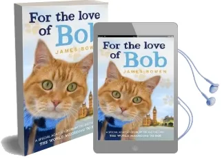 For the Love of bob Audiobook download free by James Bowen