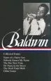 Audiobook James Baldwin: Collected Essays (Loa #98): Notes of a Native son / Nobody Knows my Name / the Fire Next Time / no Name in the Street / the Devil Finds Work author James Baldwin