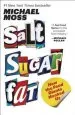 Audiobook Salt Sugar fat: How the Food Giants Hooked us author Professor Of History Michael Moss