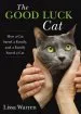 Audiobook The Good Luck cat: How a cat Saved a Family, and a Family Saved a cat author Lissa Warren