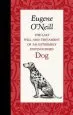 Audiobook The Last Will and Testament of an Extremely Distinguished dog author Eugene O'Neill