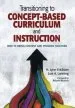 Audiobook Transitioning to Concept-Based Curriculum and Instruction: How to Bring Content and Process Together author H. Lynn Erickson