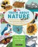 Audiobook Truth About Nature: A Family'S Guide to 144 Common Myths About the Great Outdoors author Stacy Tornio