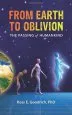 Audiobook From Earth to Oblivion: The Passing of Humankind author Phd Ross E Goodrich