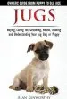 Audiobook Jug Dogs (Jugs) - Owners Guide From Puppy to old Age. Buying, Caring For, Grooming, Health, Training and Understanding Your jug author Alan Kenworthy