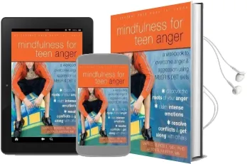 Mindfulness for Teen Anger: A Workbook to Overcome Anger and Aggression Using Mbsr and dbt Skills Audiobook download free by Jason Robert Murphy