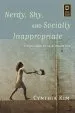 Audiobook Nerdy, Shy, and Socially Inappropriate: A User Guide to an Asperger Life author Cynthia Kim