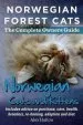 Audiobook Norwegian Forest Cats and Kittens. Complete Owners Guide. Includes Advice on Purchase, Care, Health, Breeders, Re-Homing, Adoption and Diet. author Alex Halton