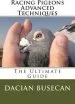 Audiobook Racing Pigeons Advanced Techniques: The Ultimate Guide author Dacian Busecan